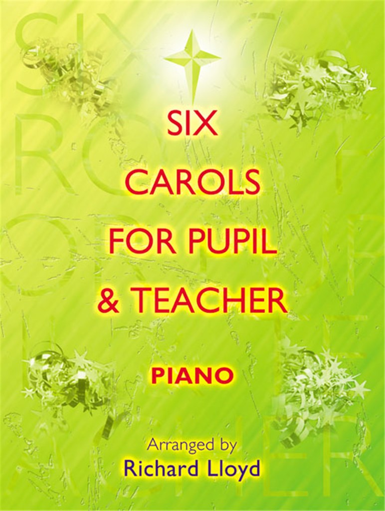 Carols for Pupil and Teacher - Piano